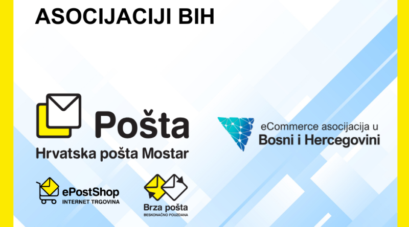 Hrvatska pošta Mostar postala član eCommerce asocijacije u Bosni i Hercegovini